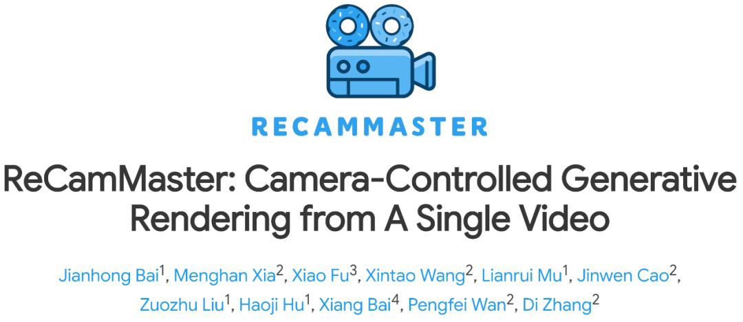 ICCV高分论文｜可灵ReCamMaster在海外爆火，带你从全新角度看好莱坞大片  第3张